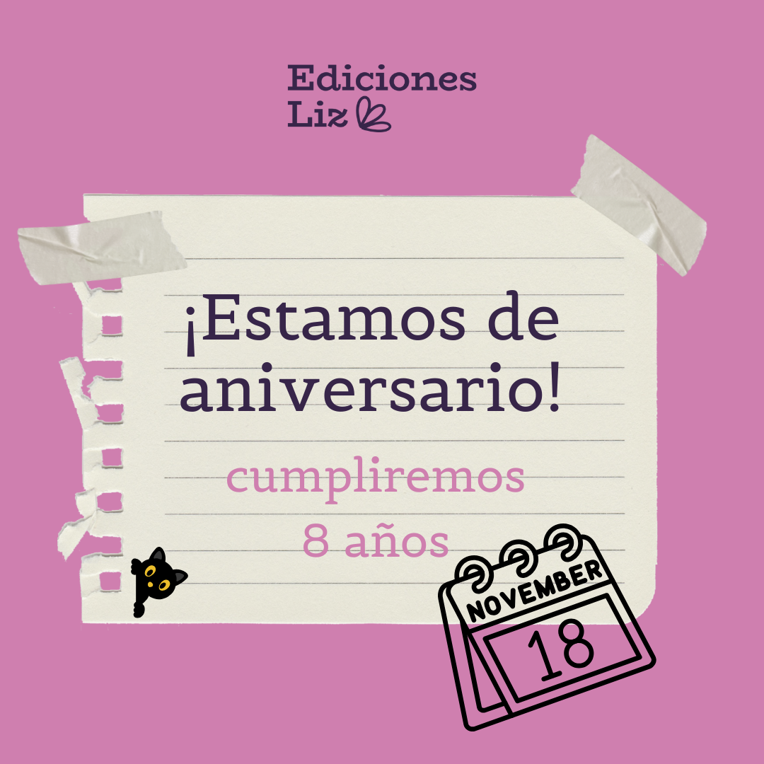 ¡Celebramos 8 años de Ediciones Liz!